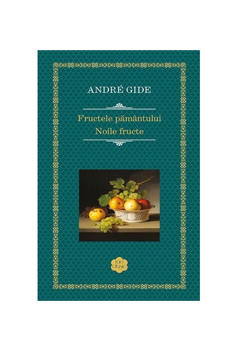 Copertă produs Fructele păm&acirc;ntului. Noile fructe
