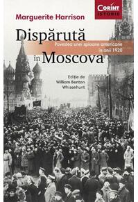 Copertă produs Dispărută &icirc;n Moscova