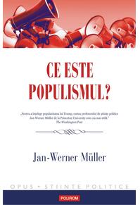 Copertă produs Ce este populismul?