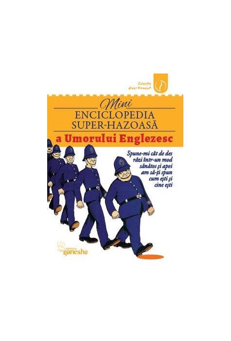 Copertă produs Mini-enciclopedia super-hazoasă a umorului englezesc