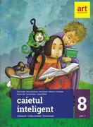 Caietul inteligent. Literatură, limba rom&acirc;nă, comunicare. Clasa a VIII-a. Semestrul I