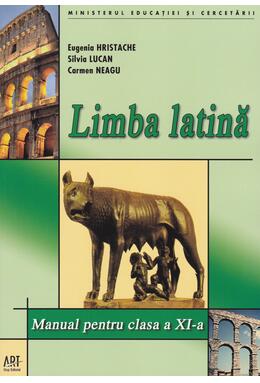 Copertă produs Limba latină. Manual pentru clasa a XI-a