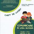 Copertă produs Comunicare &icirc;n limba rom&acirc;nă. Caiet de lucru. Clasa a II-a, partea a II-a - gallery small 