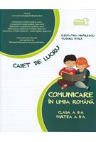 Imagine produs Comunicare &icirc;n limba rom&acirc;nă. Caiet de lucru. Clasa a II-a, partea a II-a