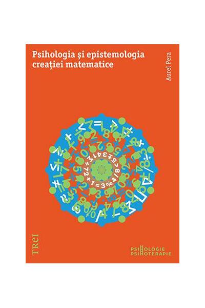 Psihologia şi epistemologia creației matematice