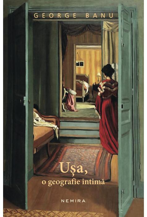 Copertă produs Ușa, o geografie intimă