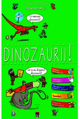 Copertă produs Spune-mi! Dinozaurii!