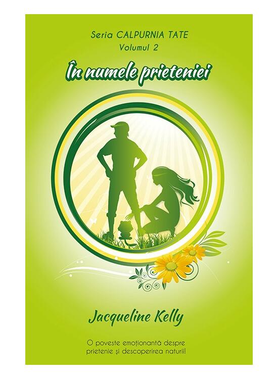 Copertă produs &Icirc;n numele prieteniei Seria Calpurnia Tate (Vol. 2) - gallery big 1