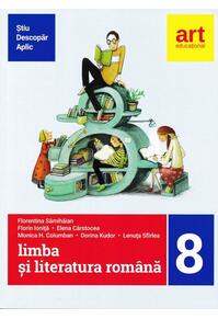 Copertă produs Limba şi literatura rom&acirc;nă pentru clasa a VIII-a (Metoda ştiu-descopăr-aplic)