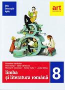 Limba şi literatura rom&acirc;nă pentru clasa a VIII-a (Metoda ştiu-descopăr-aplic)
