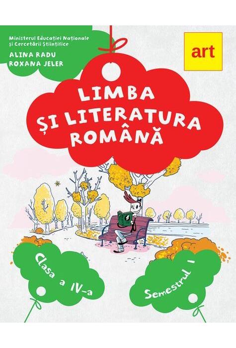 Copertă produs Limba și literatura rom&acirc;nă. Manual Clasa a IV-a Semestrul I (+CD)