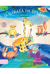Copertă produs O girafă &icirc;n spațiu