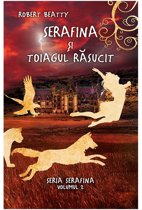 Copertă produs Serafina și toiagul răsucit. Seria Serafina (vol. II)