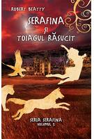 Imagine produs Serafina și toiagul răsucit. Seria Serafina (vol. II)