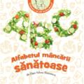 Copertă produs Alfabetul mâncării sănătoase - gallery small 