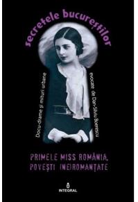 Copertă produs Primele Miss România. Povești (ne)romanțate (Vol. 6)