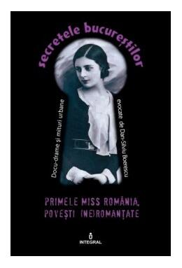 Copertă produs Primele Miss România. Povești (ne)romanțate (Vol. 6)