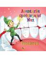Copertă produs Aventurile spiridușului Max. Dințișorii - thumb 1