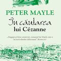 Copertă produs &Icirc;n căutarea lui Cezanne - gallery small 