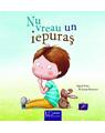 Copertă produs Nu vreau un iepuraș - thumb 1