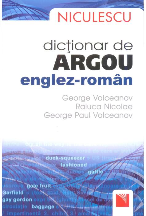 Copertă produs Dicţionar de argou englez-rom&acirc;n