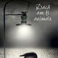 Copertă produs Dacă am fi animale - gallery small 