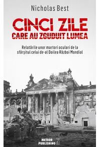 Copertă produs Cinci zile care au zguduit lumea