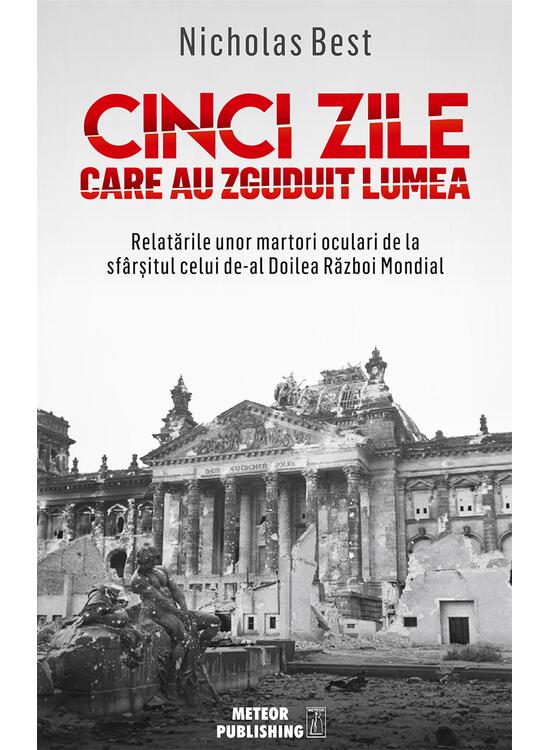 Copertă produs Cinci zile care au zguduit lumea - gallery big 1