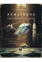 Imagine produs Armstrong. Călătoria fantastică a unui șoricel pe Lună