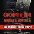 Copertă produs Copii &icirc;n armata nazistă - gallery small 