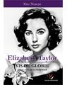 Copertă produs Elizabeth Taylor - Vis de glorie.  Primii zece ani la Hollywood - thumb 1