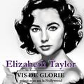 Copertă produs Elizabeth Taylor - Vis de glorie.  Primii zece ani la Hollywood - gallery small 