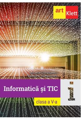 Copertă produs Informatică și TIC. Clasa a V-a