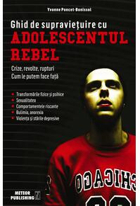 Copertă produs Ghid de supravieţuire cu adolescentul rebel