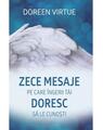 Copertă produs Zece mesaje pe care &icirc;ngerii tăi doresc să le cunoşti - thumb 1