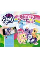 Equestria prinde viață - My little pony