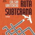 Copertă produs Ruta subterană - gallery small 