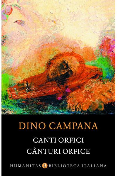 Canti orfici / C&acirc;nturi orfice