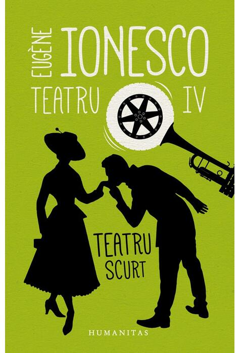 Copertă produs Teatru IV. Teatru scurt