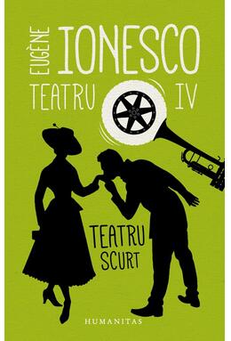Copertă produs Teatru IV. Teatru scurt