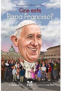 Copertă produs Cine este Papa Francisc?