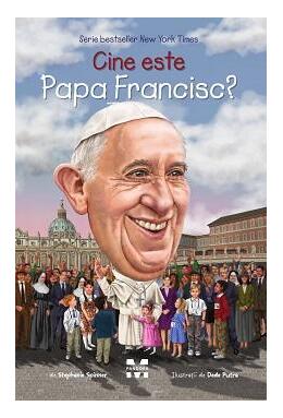 Copertă produs Cine este Papa Francisc?