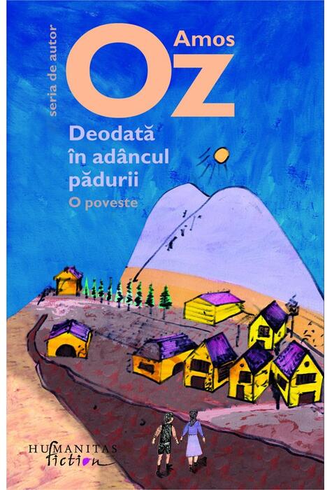 Copertă produs Deodată &icirc;n ad&acirc;ncul pădurii