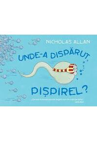 Copertă produs Unde-a dispărut Pișpirel?