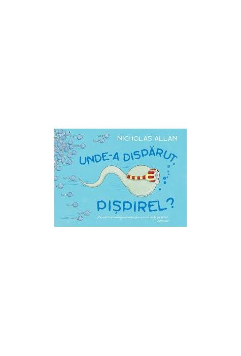 Copertă produs Unde-a dispărut Pișpirel?