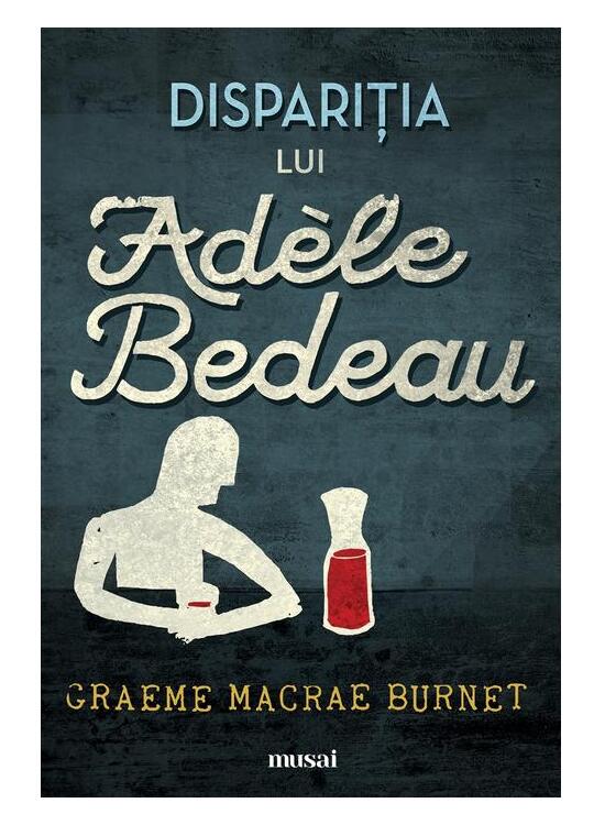 Copertă produs Dispariţia lui Ad&egrave;le Bedeau - gallery big 1