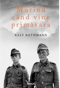Copertă produs Murind c&acirc;nd vine primăvara