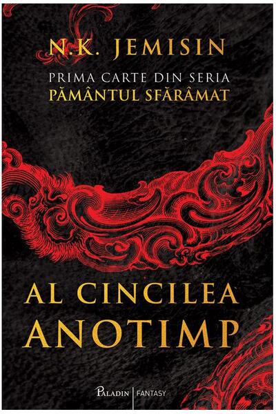 Al Cincilea Anotimp. Păm&acirc;ntul sfăr&acirc;mat (Vol. 1)
