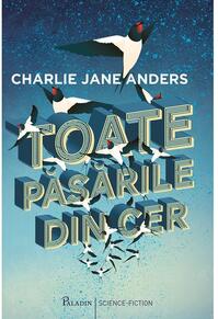 Copertă produs Toate păsările din cer