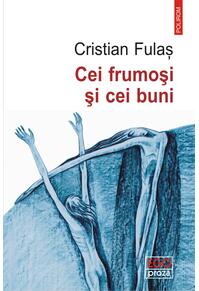 Copertă produs Cei frumoşi şi cei buni